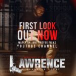 Upcoming Web-Series "Lawrence - A Gangster Story" : Trailer Out